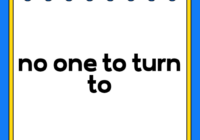 no one to turn to