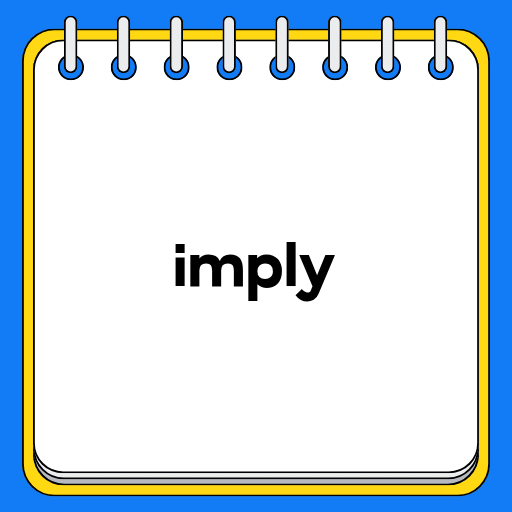 imply