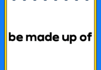 be made up of