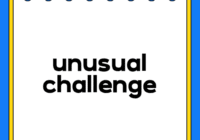 unusual challenge